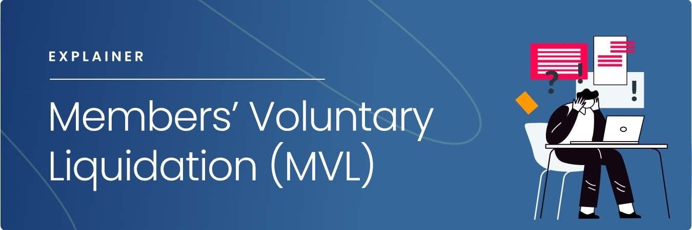 Members' Voluntary Liquidation