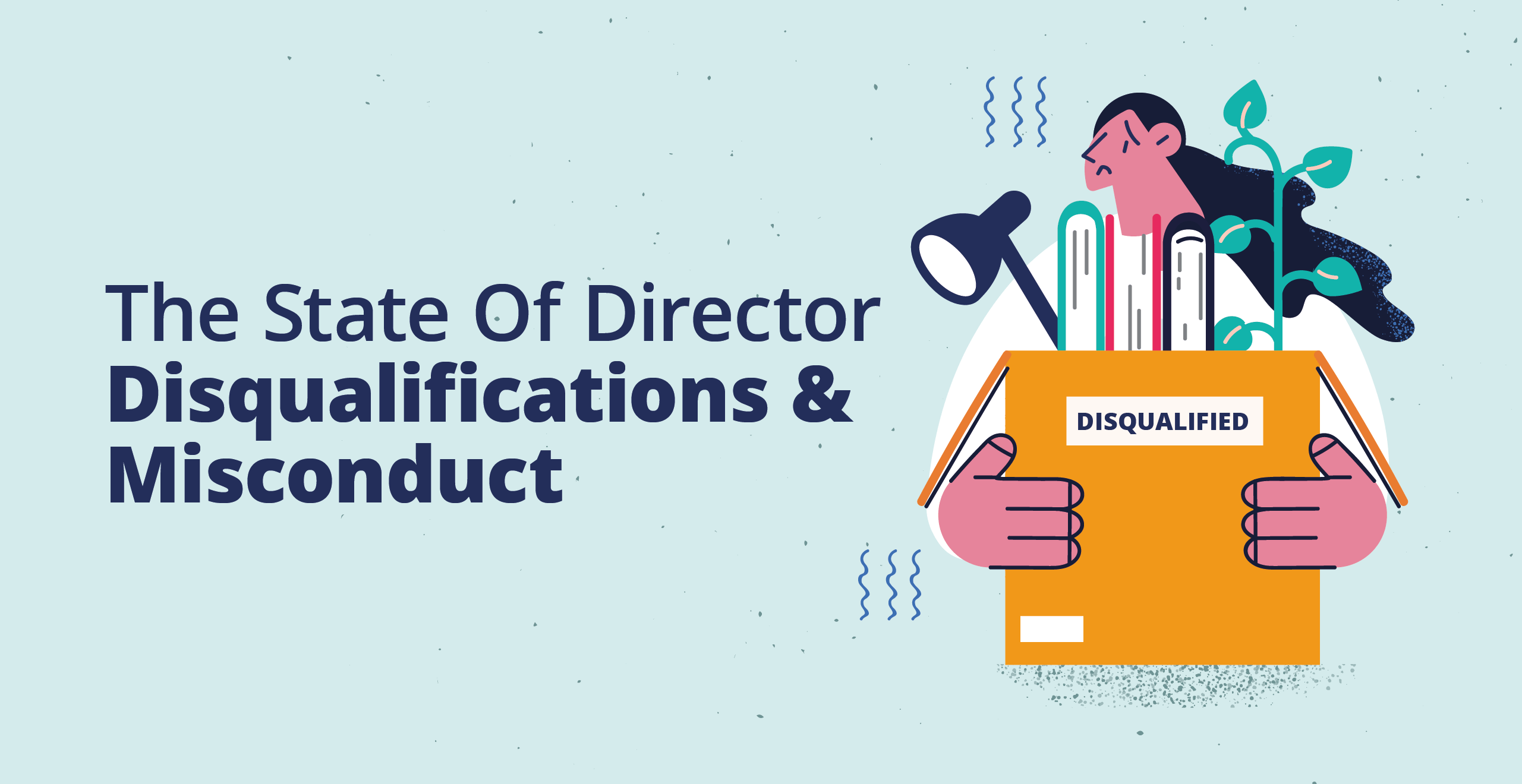 Header image for the State of Director Disqualifications and Misconduct Research